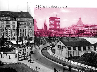 wittenbergplatz 1930 & 1970